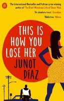 This Is How You Lose Her (Diaz Junot)(Paperback)