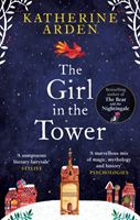 Girl in The Tower - (Winternight Trilogy) (Arden Katherine)(Paperback)