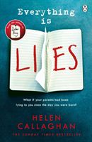 Everything Is Lies - From the Sunday Times bestselling author of Dear Amy (Callaghan Helen)(Paperback / softback)