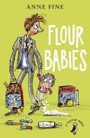 Flour Babies (Fine Anne)(Paperback)