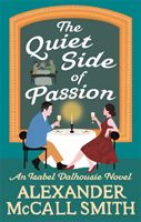 Quiet Side of Passion (McCall Smith Alexander)(Paperback / softback)