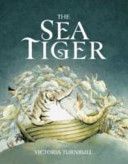 Sea Tiger (Turnbull Victoria)(Paperback)