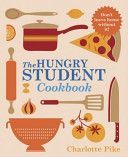 Hungry Student Cookbook (Pike Charlotte)(Paperback)