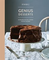 Food52 Genius Desserts - 100 Recipes That Will Change the Way You Bake (Miglore Kristen)(Pevná vazba)