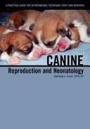 Canine Reproduction and Neonatology (Greer Marthina L. (International Canine Semen Bank Wisconsin USA))(Paperback)