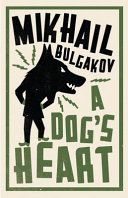 Dog's Heart (Bulgakov Mikhail Afanasevich)(Paperback)