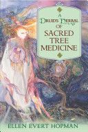 Druid's Herbal of Sacred Tree Medicine (Hopman Ellen Evert)(Paperback)