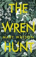 Wren Hunt (Watson Mary)(Paperback / softback)