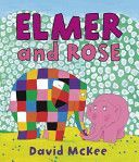 Elmer and Rose (McKee David)(Paperback)