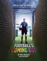 Football's Coming Out - Life as a Gay Fan and Player (Beasley Neil)(Paperback)