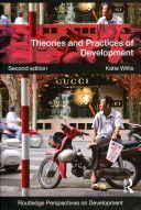 Theories and Practices of Development (Willis Katie)(Paperback)