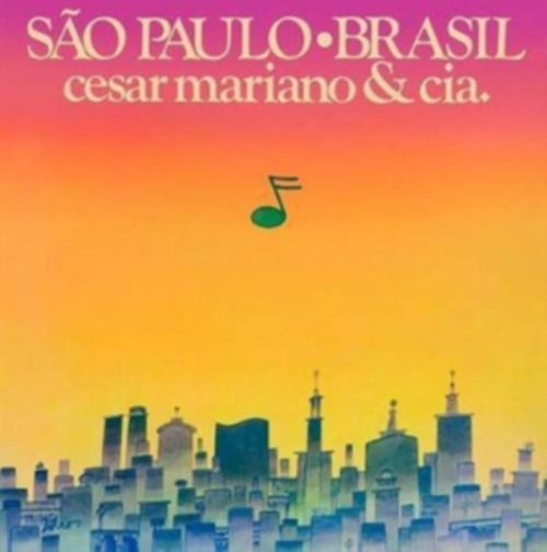 Sao Paulo - Brasil (Cesar Mariano & CIA) (CD / Album)