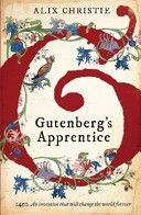 Gutenberg's Apprentice (Christie Alix)(Paperback)