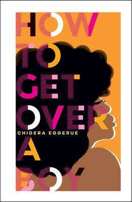 How To Get Over A Boy (Eggerue Chidera)(Pevná vazba)