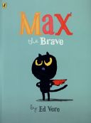 Max the Brave (Vere Ed)(Paperback)