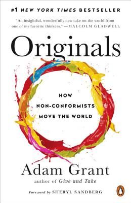 Originals: How Non-Conformists Move the World (Grant Adam)(Paperback)