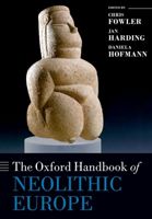 Oxford Handbook of Neolithic Europe(Paperback / softback)