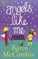 Angels Like Me (McCombie Karen)(Paperback)