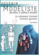 Children's Garments - Become A Pattern Drafter (Wargnier Claire)(Paperback)