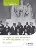 Civil Rights and Social Movements in the Americas Post-1945 (Sanders Vivienne)(Paperback)