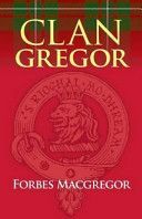 Clan Gregor (Macgregor Forbes)(Paperback)