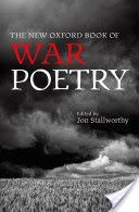New Oxford Book of War Poetry (Stallworthy Jon (Emeritus Professor of English Wolfson College Oxford))(Pevná vazba)