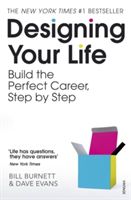 Designing Your Life - Build a Life that Works for You (Burnett Bill)(Paperback)