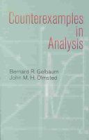 Counterexamples in Analysis (Gelbaum Bernard R.)(Paperback)