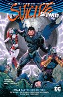 Suicide Squad Vol. 4: Earthlings on Fire (Rebirth) (Williams Rob)(Paperback)
