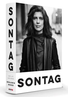 Sontag: Her Life and Work (Moser Benjamin)(Pevná vazba)