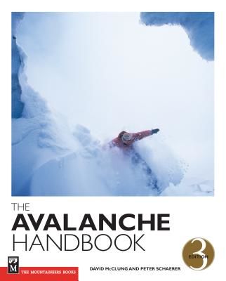 The Avalanche Handbook, 3rd Edition (Schaerer Peter)(Paperback)