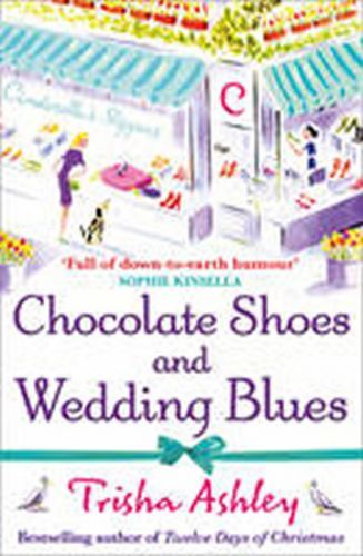 Chocolate Shoes and Wedding Blues (Ashley Trisha)(Paperback)