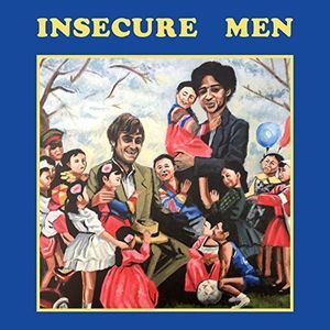 Insecure Men (Insecure Men) (CD / Album)