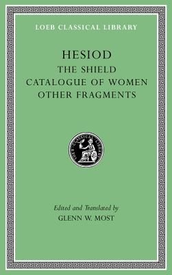 Shield. Catalogue of Women. Other Fragments (Hesiod)(Pevná vazba)