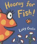 Hooray for Fish! (Cousins Lucy)(Paperback)