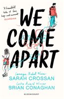 We Come Apart (Crossan Sarah)(Paperback)