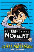 Not So Normal Norbert (Patterson James)(Paperback)