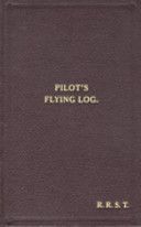 W/Cdr Robert Stanford Tuck Facsimile Flying Log Book (Tuck Robert R.Stanford)(Pevná vazba)