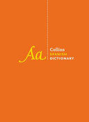 Collins Unabridged Spanish Dictionary (Collins Dictionaries)(Pevná vazba)