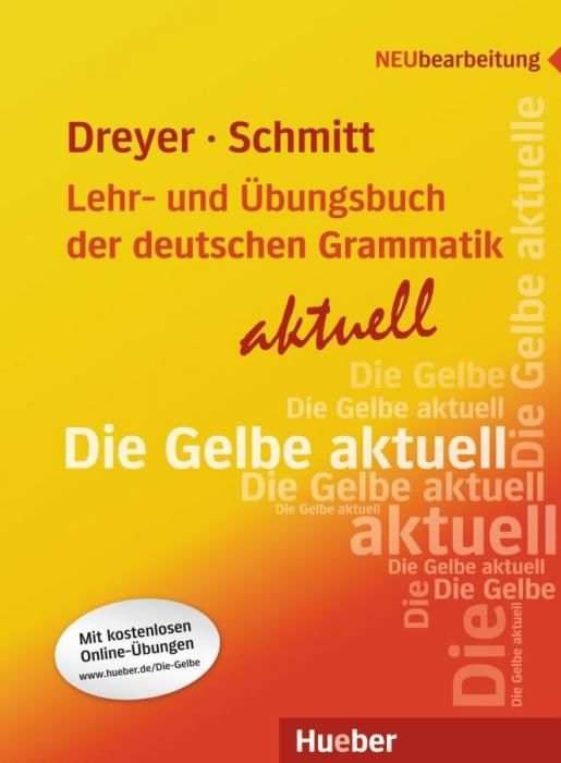 Lehr- und bungsbuch der deutschen Grammatik - aktuell (Schmitt Richard)(Paperback)(v němčině)