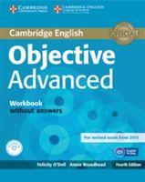 Objective Advanced Workbook without Answers with Audio CD (O'Dell Felicity)(Mixed media product)