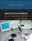 Complete Electronics Self-teaching Guide with Projects (Boysen Earl)(Paperback)