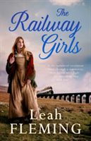 Railway Girls (Fleming Leah)(Paperback)