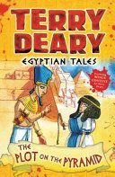 Egyptian Tales: The Plot on the Pyramid (Deary Terry)(Paperback)