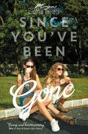 Since You've Been Gone (Matson Morgan)(Paperback)