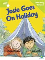 Rigby Star Guided Reading Green Level: Josie Goes on Holiday Teaching Version(Paperback)