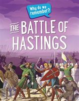 Why do we remember?: The Battle of Hastings (Martin Claudia)(Paperback)
