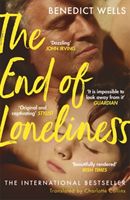 The End of Loneliness - The Dazzling International Bestseller (Wells Benedict)(Paperback / softback)