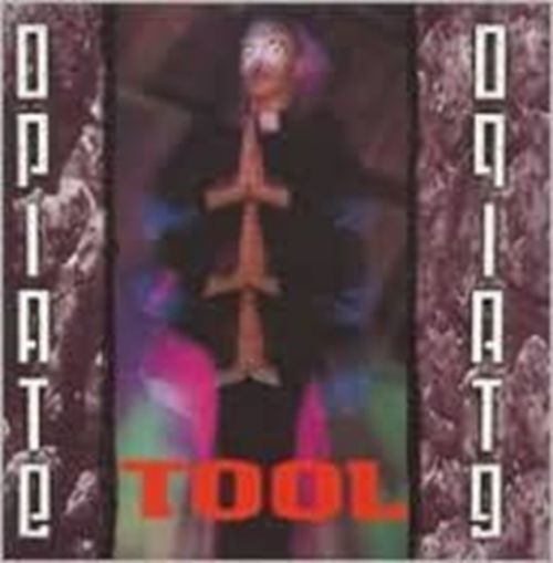 Opiate (Tool) (Vinyl / 12