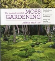 Magical World of Moss Gardening (Martin Annie)(Paperback)
